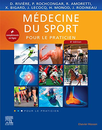 Médecine du sport: Pour le Praticien (French Edition)