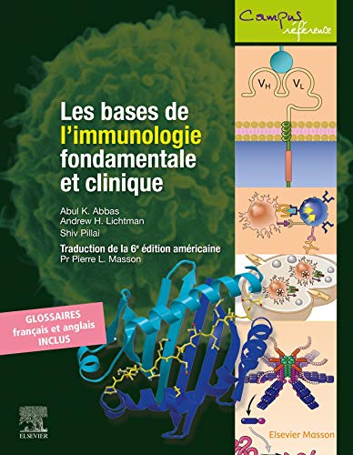 Les bases de l’immunologie fondamentale et clinique, 6e
