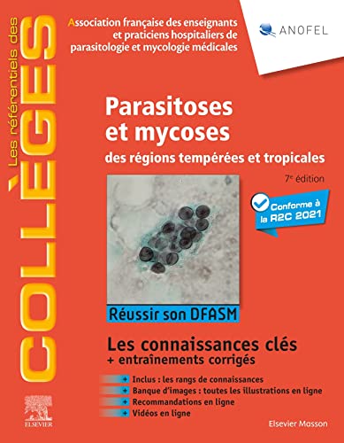 Parasitoses et mycoses: des régions tempérées et tropicales ; Réussir son DFASM – Connaissances clés