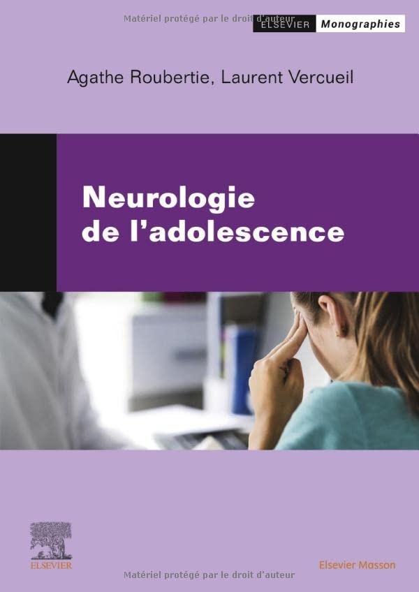 Neurologie de l’adolescence