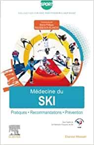 Médecine du ski: Pratiques, recommandations, prévention