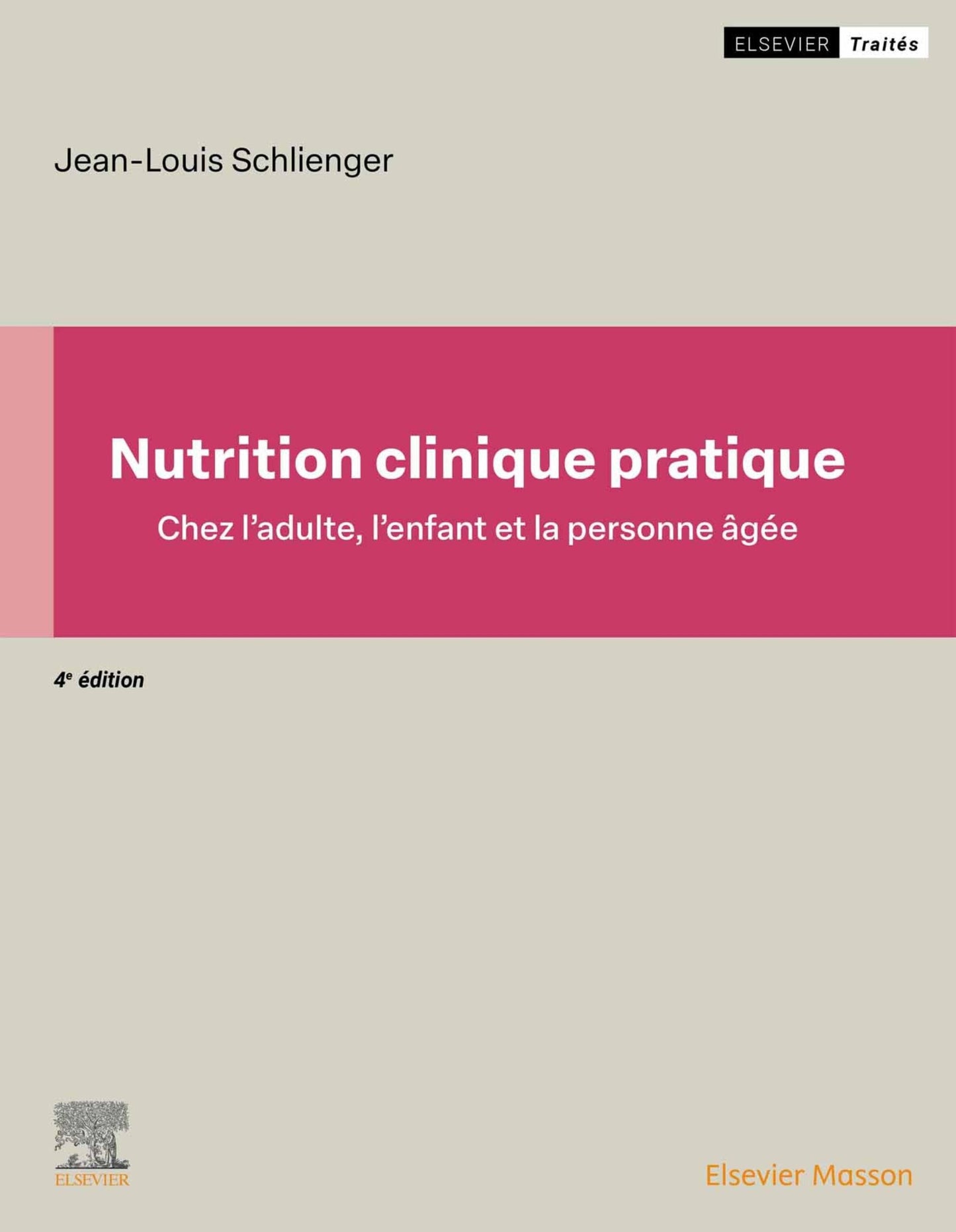 Nutrition clinique pratique, 4th Edition