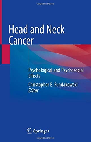 Head and Neck Cancer: Psychological and Psychosocial Effects