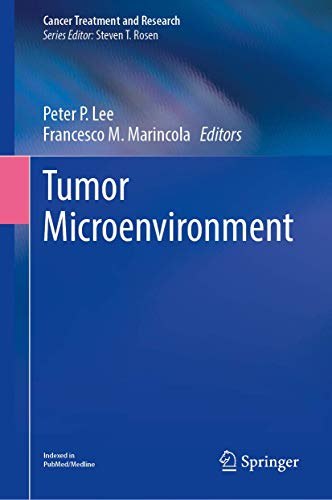 Tumor Microenvironment (Cancer Treatment and Research)