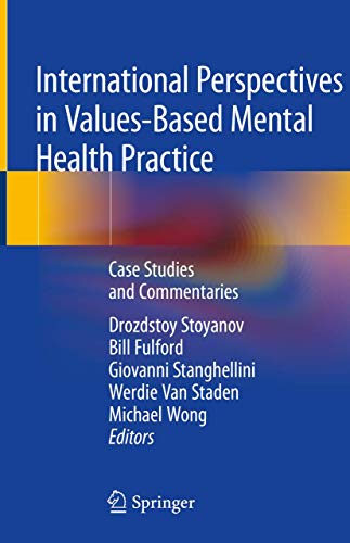 International Perspectives in Values-Based Mental Health Practice: Case Studies and Commentaries
