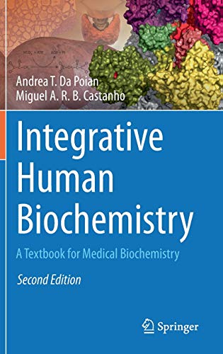 Integrative Human Biochemistry: A Textbook for Medical Biochemistry, 2nd Edition