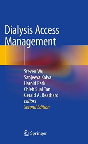 Dialysis Access Management, 2nd Edition