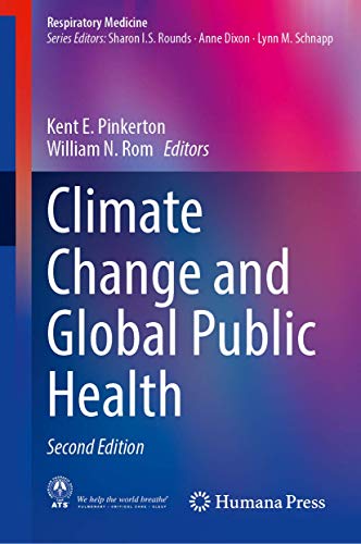 Climate Change and Global Public Health, 2nd Edition (Respiratory Medicine)