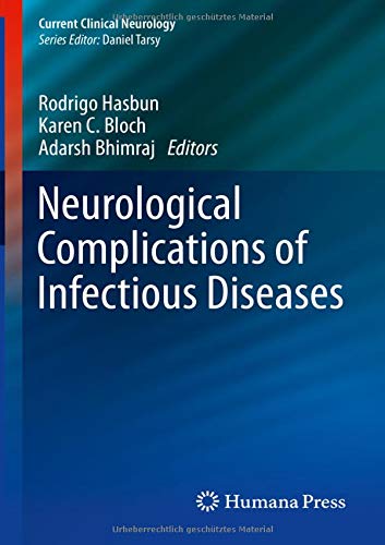 Neurological Complications of Infectious Diseases (Current Clinical Neurology)