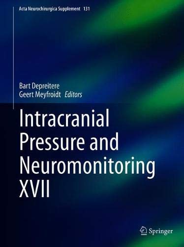 Intracranial Pressure and Neuromonitoring XVII