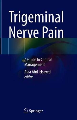 Trigeminal Nerve Pain: A Guide to Clinical Management