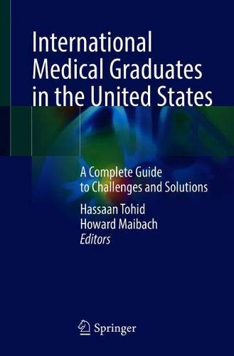 International Medical Graduates in the United States: A Complete Guide to Challenges and Solutions