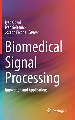 Biomedical Signal Processing: Innovation and Applications