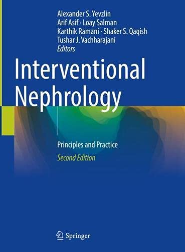 Interventional Nephrology: Principles and Practice, 2nd Edition