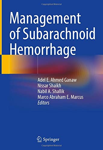 Management of Subarachnoid Hemorrhage