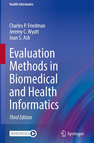 Evaluation Methods in Biomedical and Health Informatics