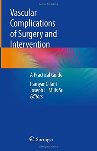Vascular Complications of Surgery and Intervention: A Practical Guide