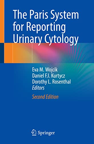 The Paris System for Reporting Urinary Cytology, 2nd Edition