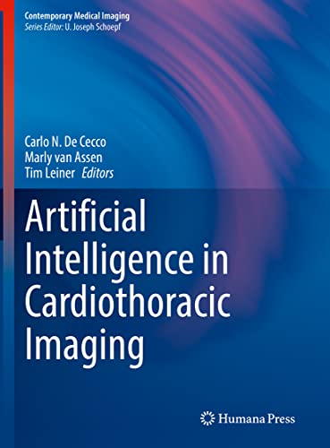Artificial Intelligence in Cardiothoracic Imaging (Contemporary Medical Imaging)