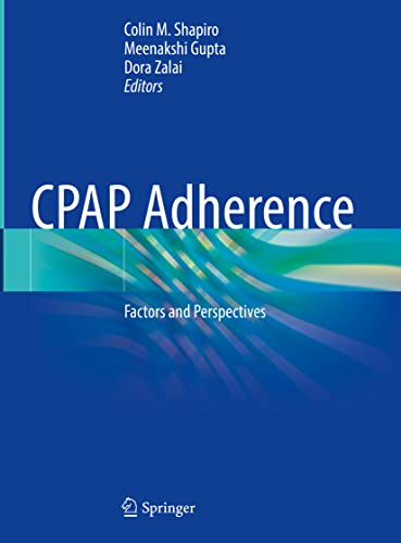 CPAP Adherence: Factors and Perspectives