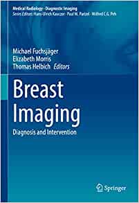 Breast Imaging: Diagnosis and Intervention (Medical Radiology)