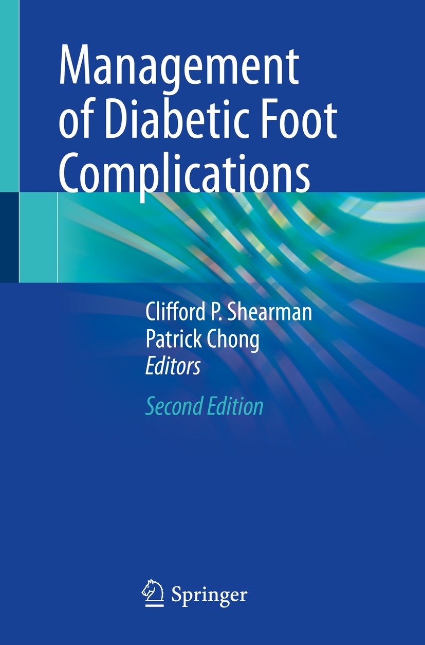 Management of Diabetic Foot Complications, 2nd Edition
