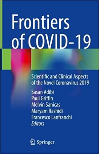 Frontiers of COVID-19: Scientific and Clinical Aspects of the Novel Coronavirus 2019