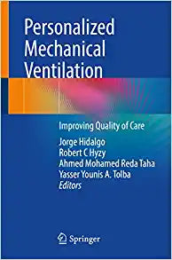 Personalized Mechanical Ventilation: Improving Quality of Care
