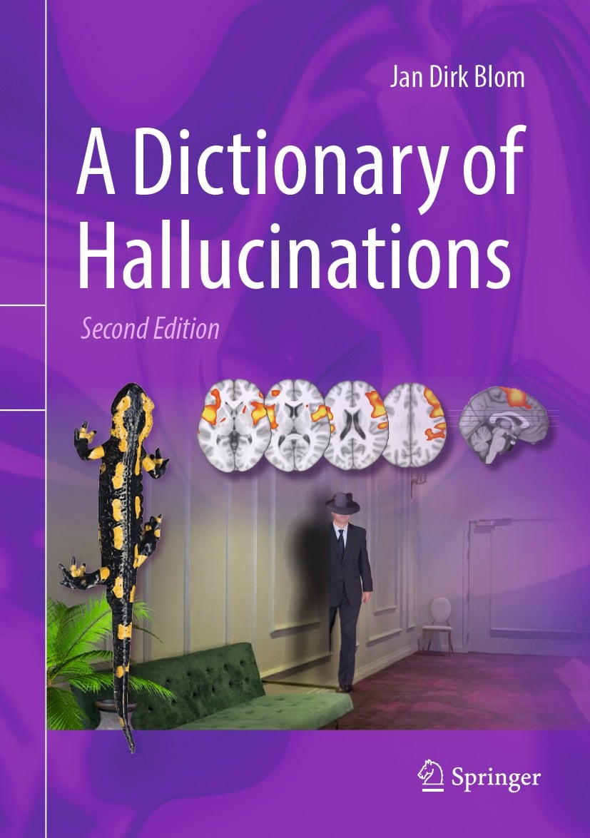 A Dictionary of Hallucinations, 2nd Edition