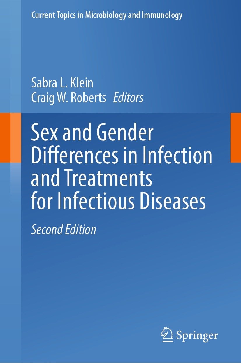 Sex and Gender Differences in Infection and Treatments for Infectious Diseases, 2nd Edition