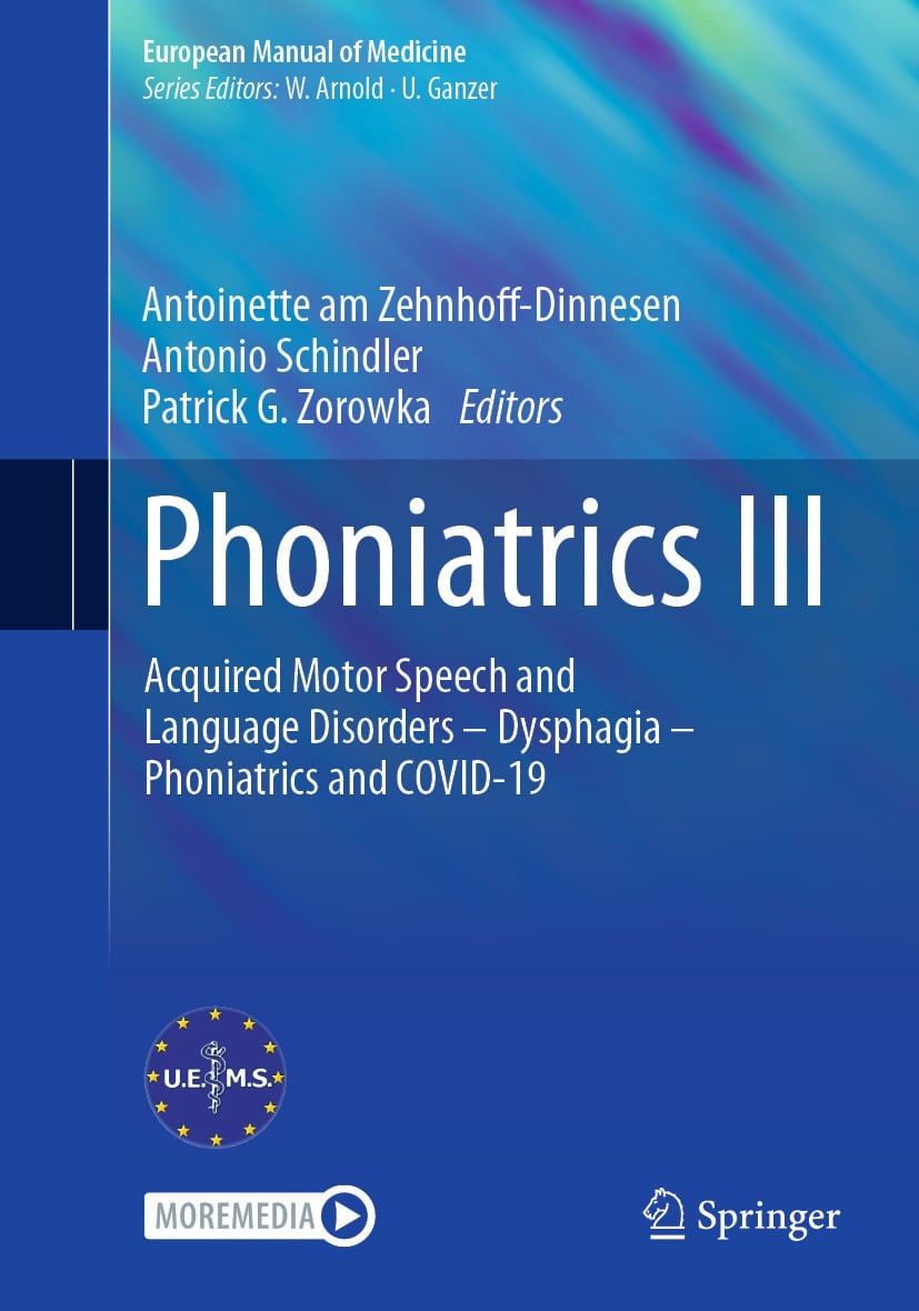 Phoniatrics III: Acquired Motor Speech and Language Disorders – Dysphagia – Phoniatrics and COVID-19