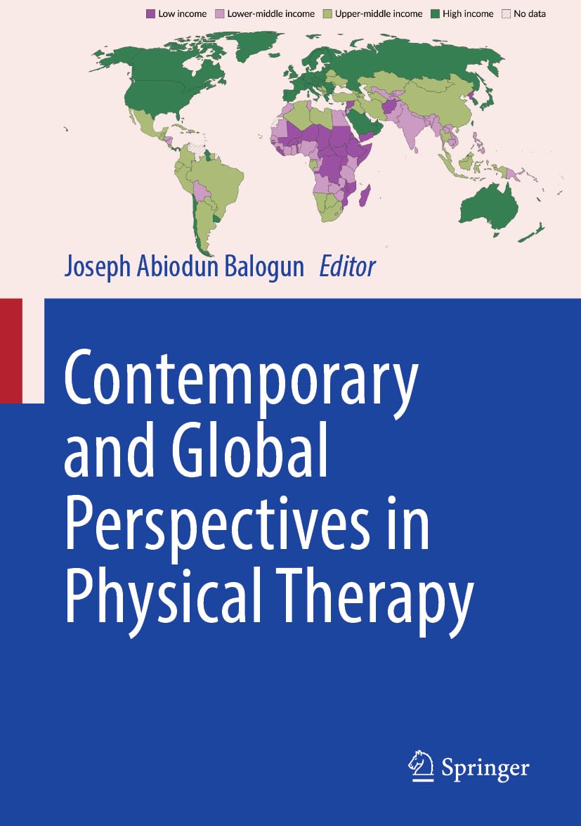 Contemporary and Global Perspectives in Physical Therapy: Incorporating Clinical Practice Guidelines (Sustainable Development Goals Series)