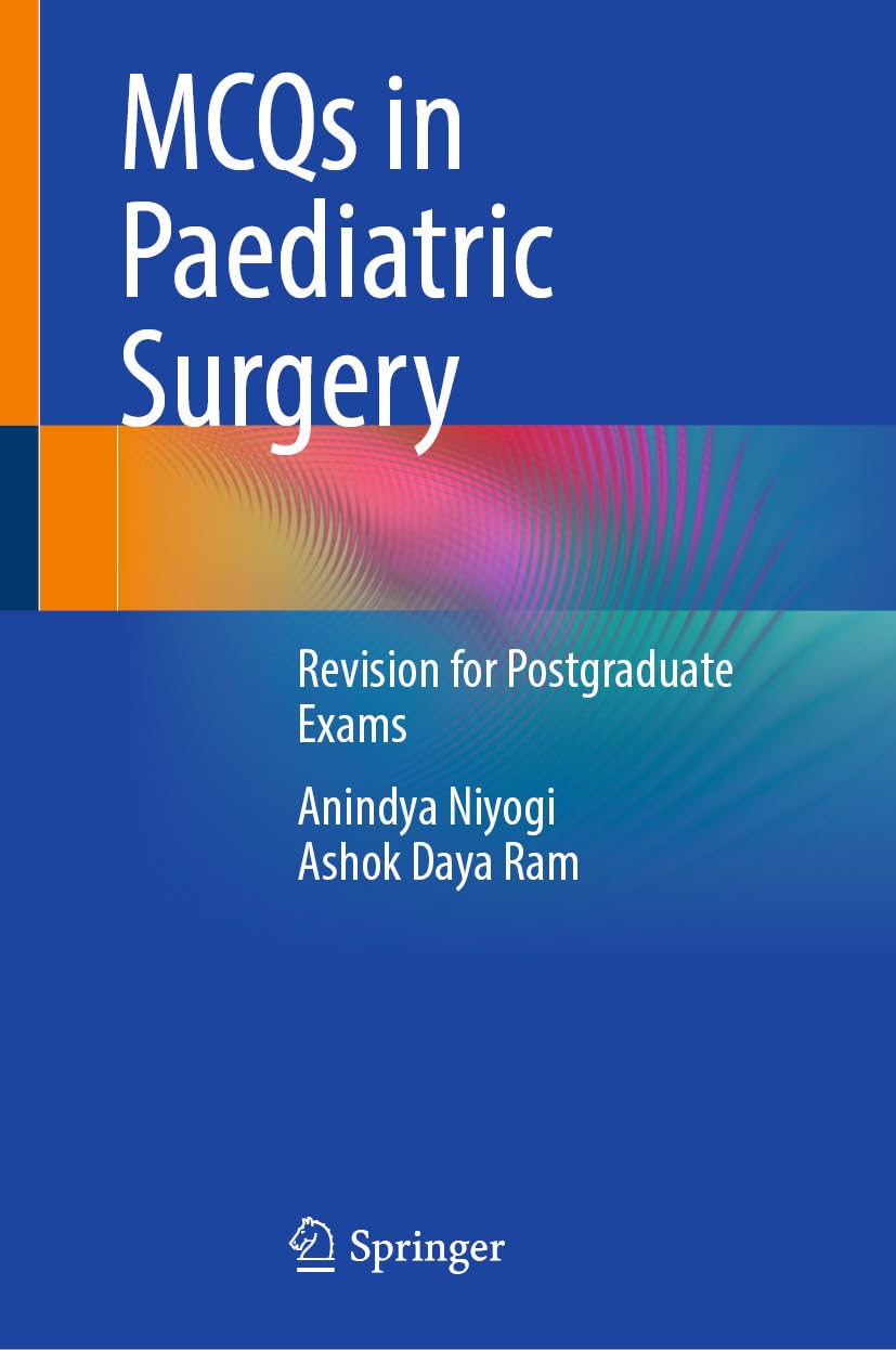 MCQs in Paediatric Surgery: Revision for Postgraduate Exams