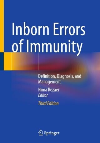 Inborn Errors of Immunity, 2025th Edition
