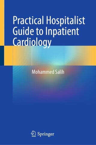 Practical Hospitalist Guide to Inpatient Cardiology