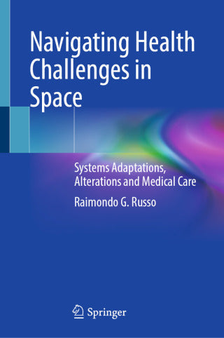 Navigating Health Challenges in Space