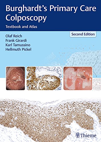 Burghardt’s Primary Care Colposcopy: Textbook and Atlas, 2nd Edition (PDF)