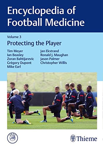 Encyclopedia of Football Medicine 1-3: Encyclopedia of Football Medicine, Vol.3: Protecting the Player (PDF)