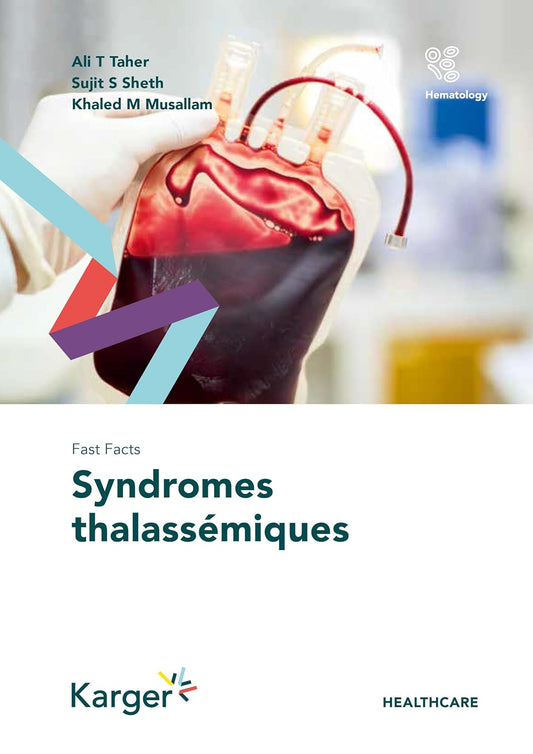 Fast Facts: Syndromes thalassémiques (French Edition)
