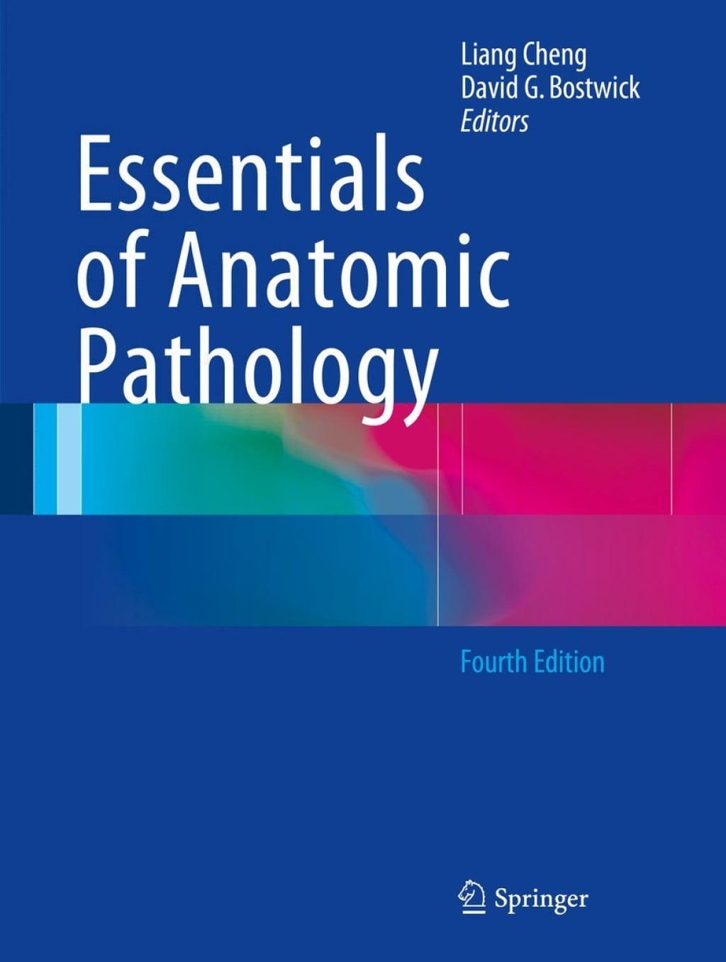 Essentials of Anatomic Pathology, 4th Edition