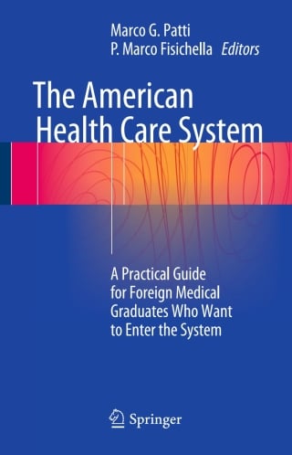 The American Health Care System
