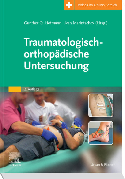 Traumatologisch-Orthopädische Untersuchung, 2nd edition