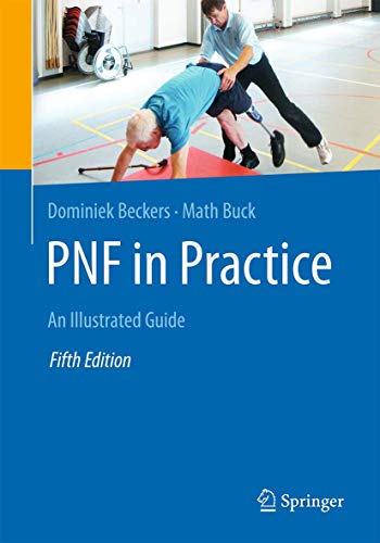 PNF in Practice: An Illustrated Guide, 5th Edition