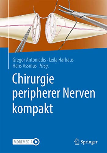 Chirurgie peripherer Nerven kompakt (German Edition)