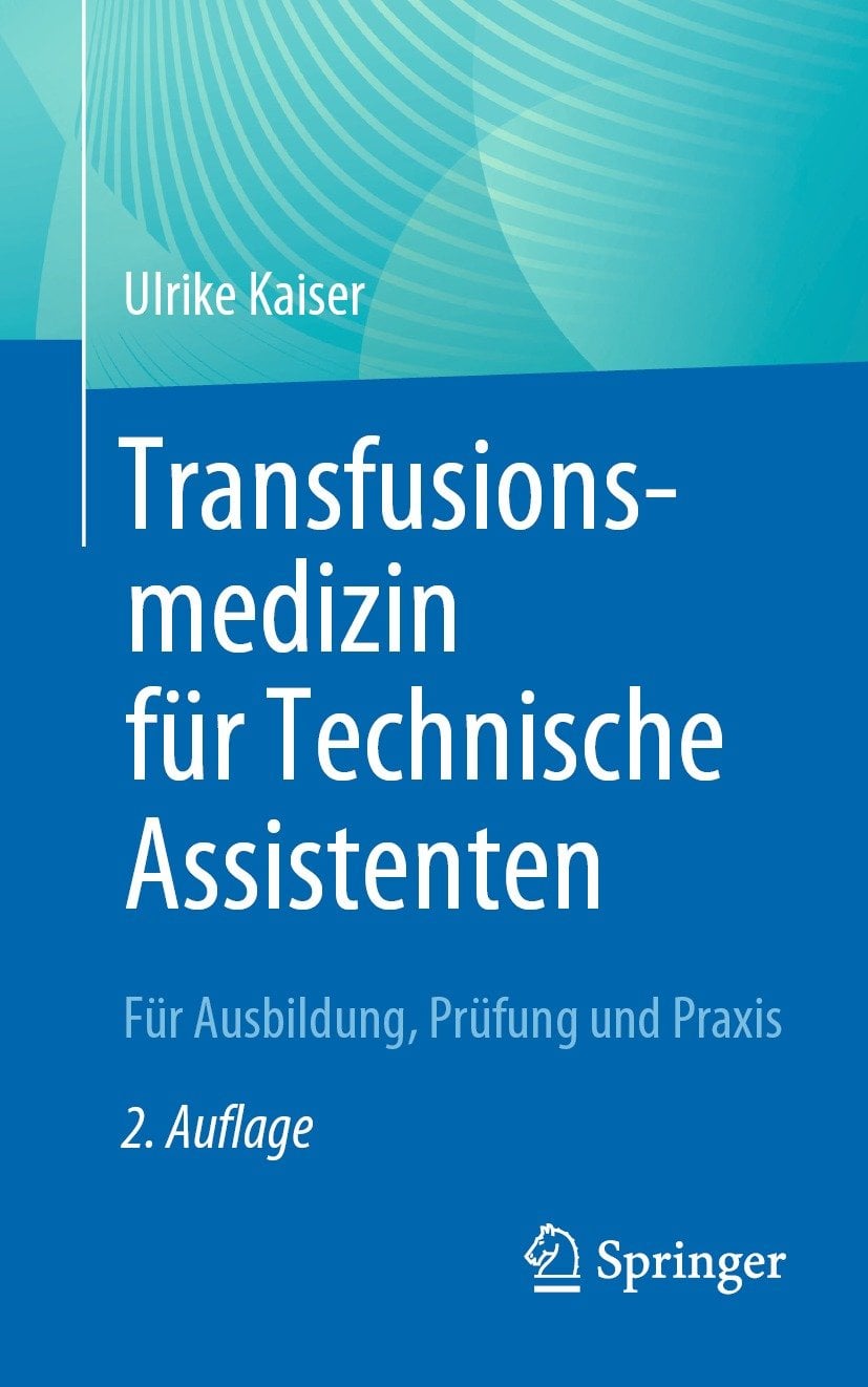 Transfusionsmedizin für Technische Assistenten, 2nd Edition