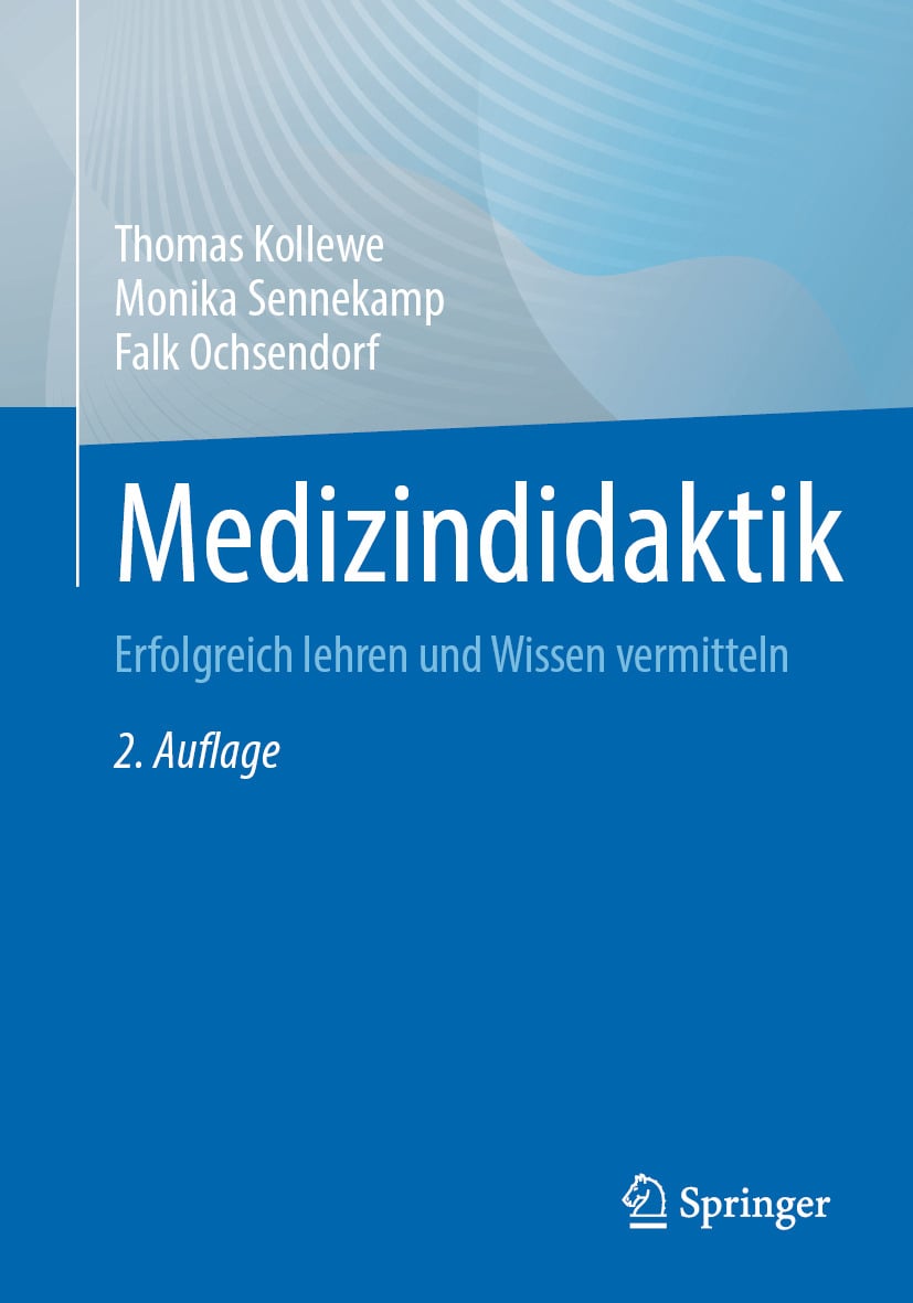 Medizindidaktik: Erfolgreich lehren und Wissen vermitteln, 2nd Edition
