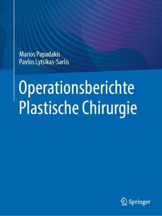 Operationsberichte Plastische Chirurgie