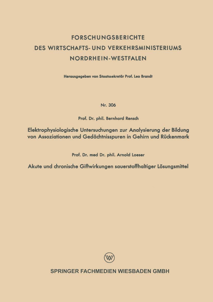 Elektrophysiologische Untersuchungen zur Analysierung der Bildung von Assoziationen und Gedächtnisspuren in Gehirn und Rückenmark (German Edition)