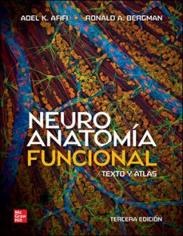 Neuroanatomía Funcional. Texto y Atlas 3ed