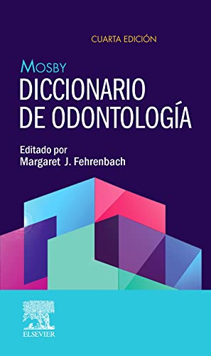 Mosby Diccionario De Odontologia 4âª Ed
